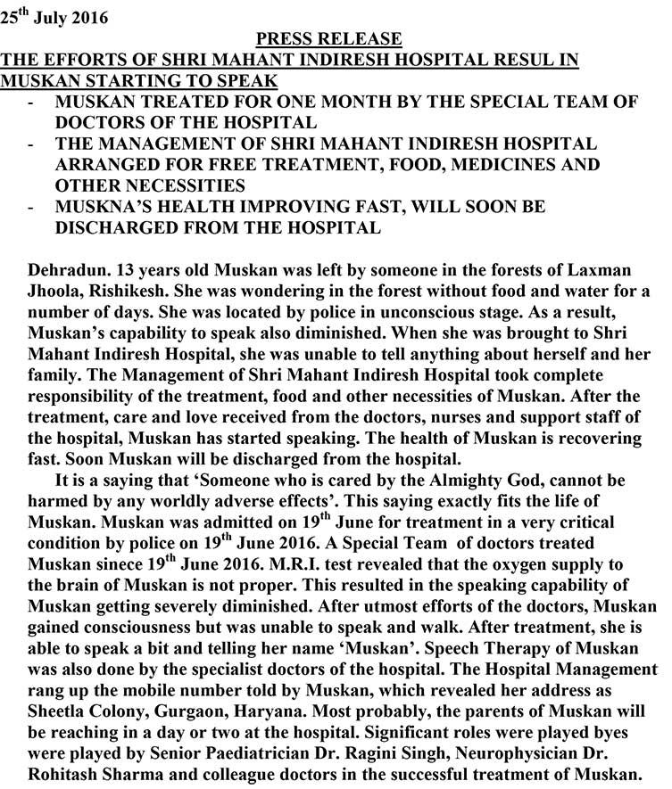 Muskan treated for one month by the special team of Doctors of the Hospital